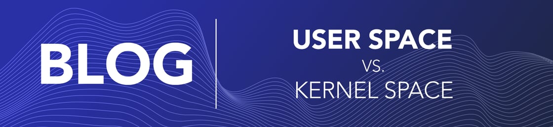 BLOG-USER-SPACE-KERNEL-SPACE-EMAIL