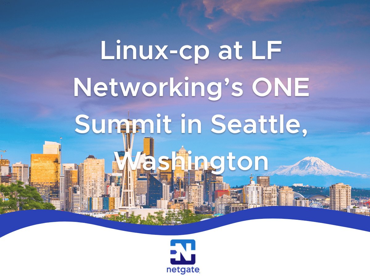 Linux-cp at LF Networking’s One Summit in Seattle, Washington