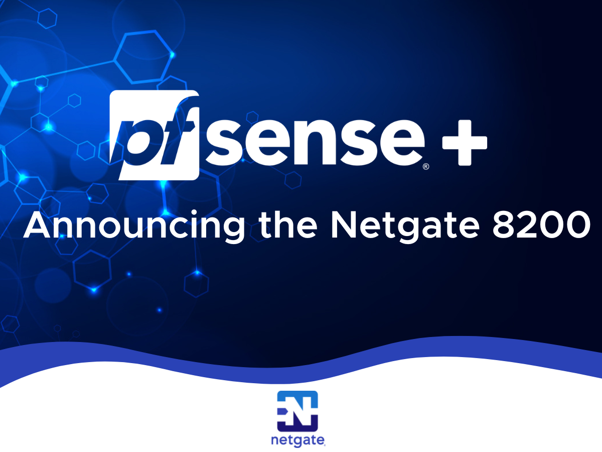 Announcing the Netgate 8200